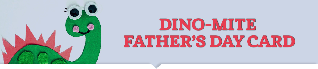 Dino-Mite Father’s Day Card